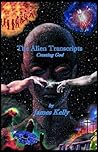 The Alien Transcripts: Creating God