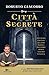 Città segrete (Italian Edition)