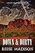 Down and Dirty (Colson Brothers Series Book 1)