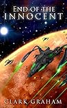 End of the Innocent (Galactic War Book 1)