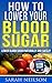 Lower Blood Sugar: Natural ...