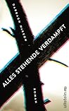 Alles Stehende ve...