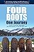 Four Boots-One Journey: A Story of Survival, Awareness & Rejuvenation on the John Muir Trail