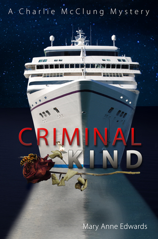 Criminal Kind (The Charlie McClung Mysteries, #3)