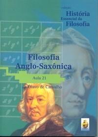 História Essencial da Filosofia - Aula 21 - Filosofia Anglo-Saxônica