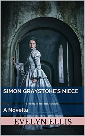 Simon Graystoke's Niece: an erotic romance novella (Victorian Seduction and Surrender)