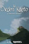 La Orden Kaeto: ¿Crees en el destino?