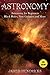 Astronomy: Astronomy For Be...