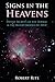 Signs in the Heavens: Unlocking the Secrets of the Zodiac & Heavenly Bodies (Supernatural Book 1)