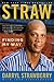 Straw: Finding My Way – An MLB Legend's Candid Story of Baseball Stardom, Triumphant Cancer Battle, and Faith