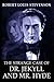 The Strange Case of Dr. Jekyll and Mr. Hyde