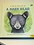 A Day in the Life of a Baby Bear by Peter   Barrett