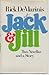 Jack & Jill