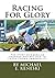 Racing For Glory: The Story of American Pharoah And His Run To Triple Crown Immortality