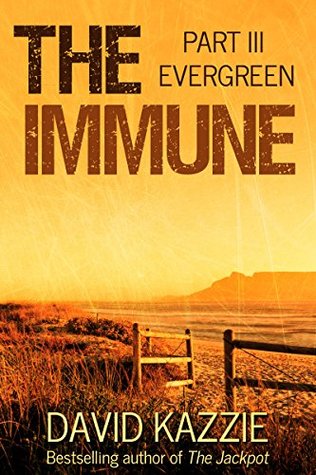 Evergreen (The Immune, #3)