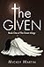 The Given by Mickey Martin