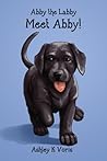 Abby the Labby by Ashley K. Voris