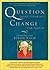 Question Your Thinking, Change the World [QUES YOUR THINKING CHANGE THE] [Paperback]