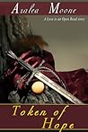 Token of Hope by Azalea Moone