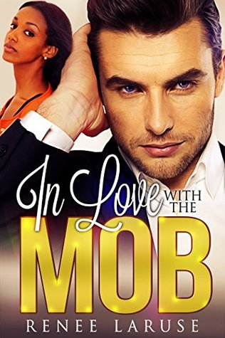 In Love with the Mob (Kindle Edition)