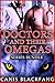 Doctors and their Omegas (S...