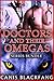 Doctors and their Omegas (Series Bundle)