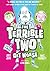 The Terrible Two Get Worse by Mac Barnett