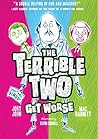 The Terrible Two ...
