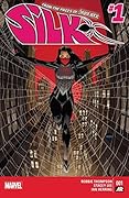 Silk (2015) #1