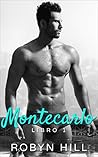Montecarlo - Libro 1 by Robyn  Hill