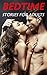 Naughty Romance: Bedtime St...
