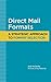 Direct Mail Formats: A Stra...