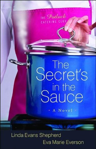 The Secret's in the Sauce (The Potluck Club, #1)