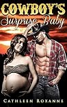 Cowboy's Surprise Baby Cowboy's Surprise Baby