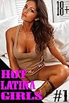 HOT LATINA GIRLS 1: collection of photos