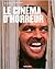 Le cinéma d'horreur