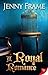 A Royal Romance by Jenny Frame A Royal Romance by Jenny Frame