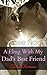 ROMANCE: Older Men Younger Women Romance: A Fling with My Dad's Best Friend (CEO Romance BBW MF Short Stories)