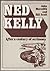 Ned Kelly: After a century of acrimony