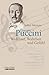 Giacomo Puccini: Wohllaut, ...