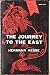 The Journey to the East (Masters of Modern Literature)