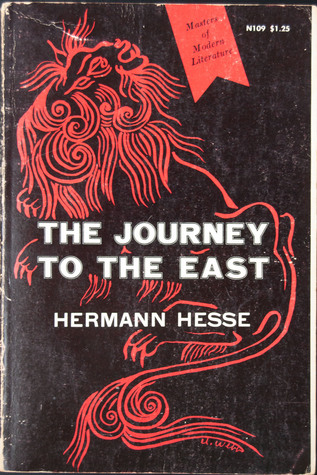 The Journey to the East (Masters of Modern Literature)