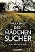 Der Mädchensucher by Paula Daly
