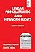 Linear Programming And Network Flows