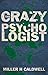 The Crazy Psychologist