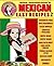 Mrs. Goodfood's Easy Mexican Recipes: Volume 2