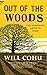 Out of the Woods by Will Cohu