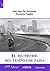 Il rumore del tempo che passa (Italian Edition)