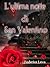 L'ultima notte di San Valentino