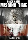Missing Time (Black Cases, #2)